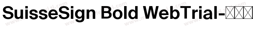 SuisseSign Bold WebTrial字体转换